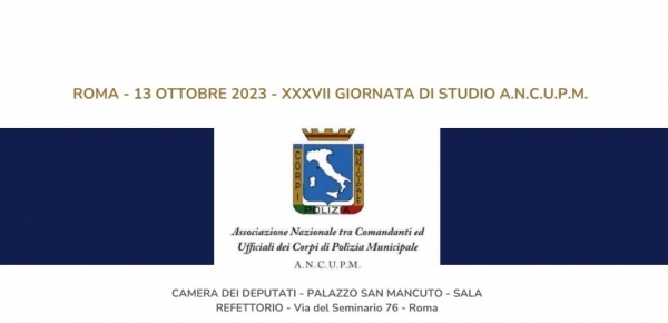13 OTTOBRE 2023| XXXVII GIORNATA DI STUDIO A.N.C.U.P.M | ROMA