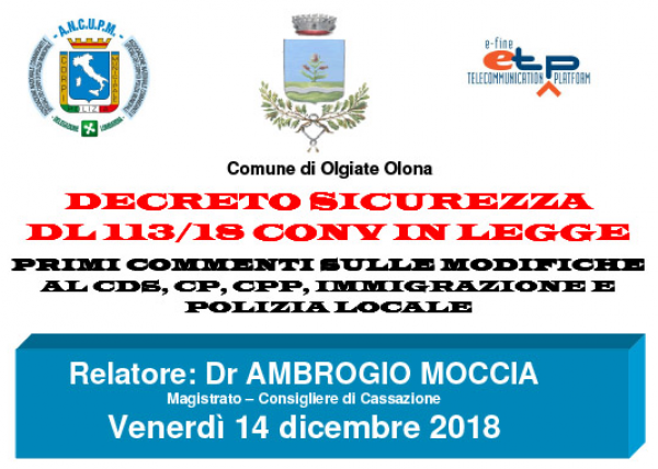 14-12-2018 | Decreto Sicurezza DL 113/18 Conv in legge | Olgiate Olona (VA)
